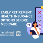 Health Insurance for Retirees before Medicare
